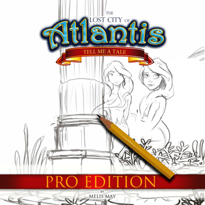 The Lost City of Atlantis - Tell me a Tale - PRO Edition